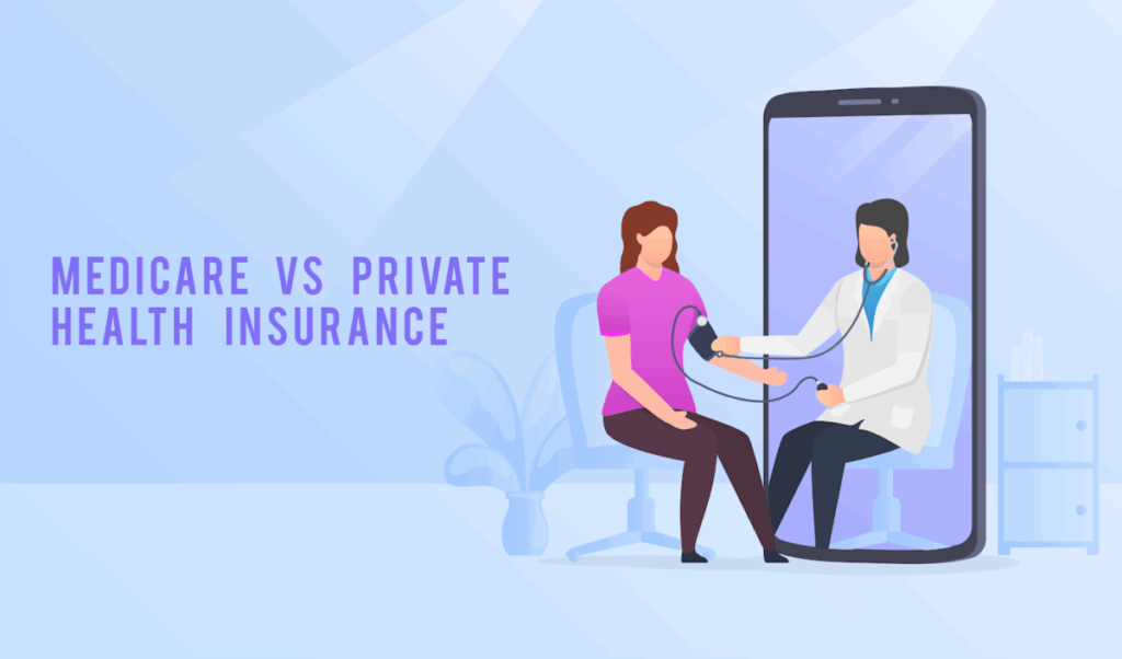 Medicare vs Private Health Insurance